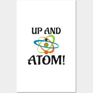 Up And Atom Posters and Art